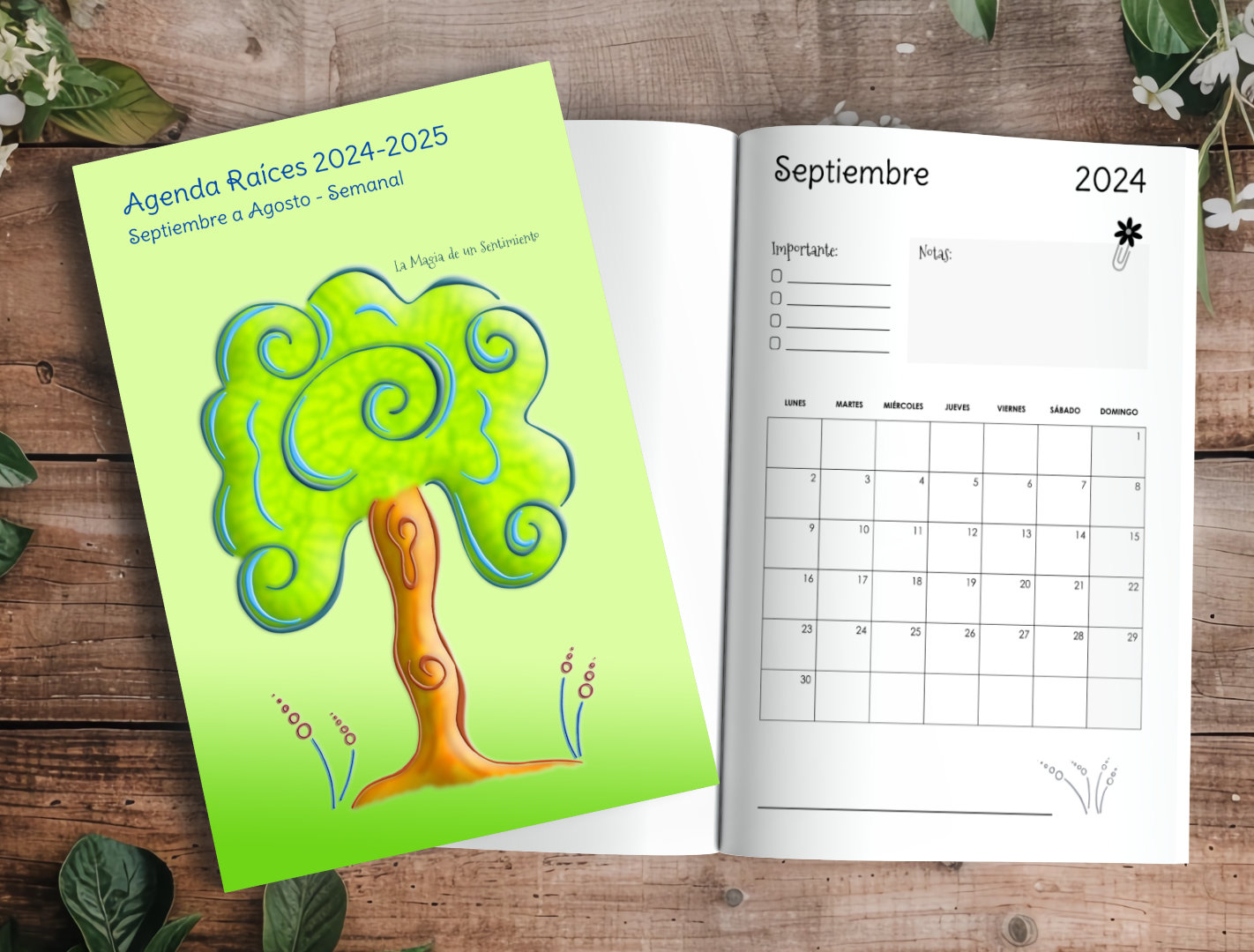 Agenda Semanal de Año Escolar 2024-2025 "Raíces de La Magia de un Sentimiento"