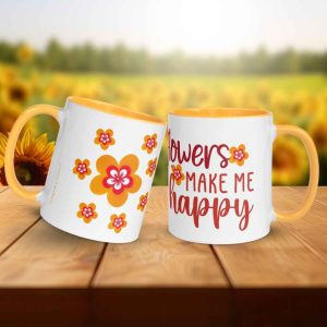 Taza Flor Naranja "Flowers Make Me Happy" para amantes de las flores y la alegría