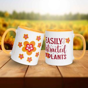 Taza Flor Naranja "Easily distracted by plants" para amantes de las flores y la alegría
